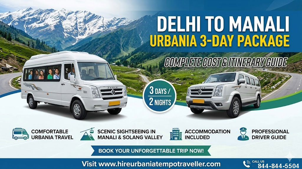 Delhi to Manali Urbania 3-Day Package